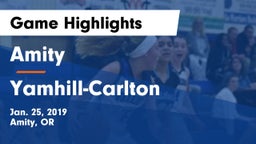 Amity  vs Yamhill-Carlton  Game Highlights - Jan. 25, 2019