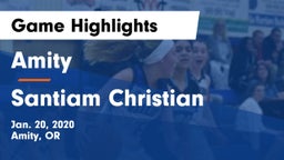 Amity  vs Santiam Christian  Game Highlights - Jan. 20, 2020