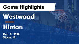 Westwood  vs Hinton  Game Highlights - Dec. 5, 2020