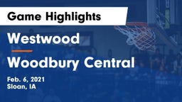 Westwood  vs Woodbury Central  Game Highlights - Feb. 6, 2021