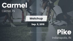 Matchup: Carmel  vs. Pike  2016
