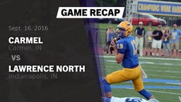 Recap: Carmel  vs. Lawrence North  2016