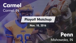 Matchup: Carmel  vs. Penn  2016