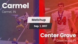 Matchup: Carmel  vs. Center Grove  2017