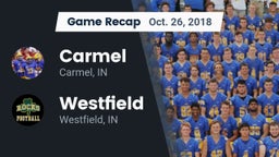 Recap: Carmel  vs. Westfield  2018