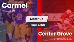 Matchup: Carmel  vs. Center Grove  2019