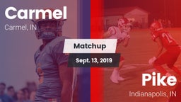 Matchup: Carmel  vs. Pike  2019