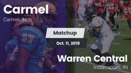 Matchup: Carmel  vs. Warren Central  2019
