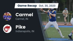 Recap: Carmel  vs. Pike  2020