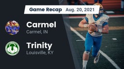 Recap: Carmel  vs. Trinity  2021