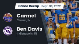 Recap: Carmel  vs. Ben Davis  2022