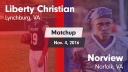 Matchup: Liberty Christian vs. Norview  2016
