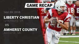 Recap: Liberty Christian  vs. Amherst County  2016