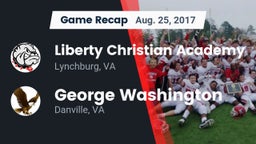 Recap: Liberty Christian Academy vs. George Washington  2017