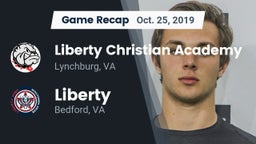Recap: Liberty Christian Academy vs. Liberty  2019