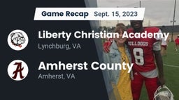 Recap: Liberty Christian Academy vs. Amherst County  2023
