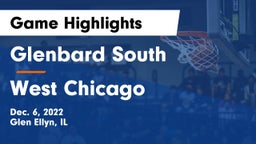 Glenbard South  vs West Chicago  Game Highlights - Dec. 6, 2022