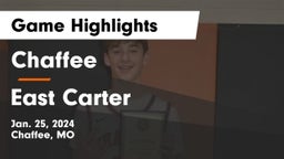 Chaffee  vs East Carter   Game Highlights - Jan. 25, 2024