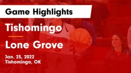 Tishomingo  vs Lone Grove  Game Highlights - Jan. 25, 2022