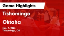 Tishomingo  vs Oktaha Game Highlights - Jan. 7, 2023
