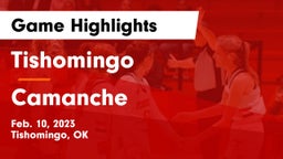 Tishomingo  vs Camanche Game Highlights - Feb. 10, 2023