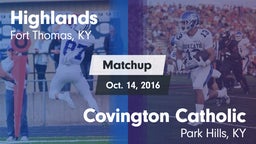 Matchup: Highlands High vs. Covington Catholic  2016