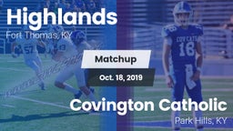 Matchup: Highlands vs. Covington Catholic  2019
