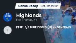 Recap: Highlands  vs. FTJFL 5/6 BLUE DEVILS (H) vs GENERALS 2022