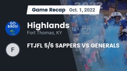 Recap: Highlands  vs. FTJFL 5/6 SAPPERS VS GENERALS 2022