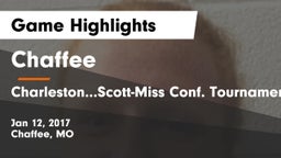 Chaffee  vs Charleston...Scott-Miss Conf. Tournament Game Highlights - Jan 12, 2017