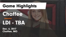 Chaffee  vs LDI - TBA Game Highlights - Dec. 6, 2017