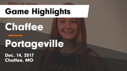 Chaffee  vs Portageville  Game Highlights - Dec. 14, 2017