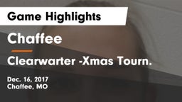 Chaffee  vs Clearwarter -Xmas Tourn.  Game Highlights - Dec. 16, 2017