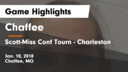 Chaffee  vs Scott-Miss Conf Tourn - Charleston Game Highlights - Jan. 10, 2018