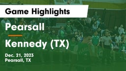 Pearsall  vs  Kennedy  (TX) Game Highlights - Dec. 21, 2023