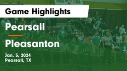 Pearsall  vs Pleasanton  Game Highlights - Jan. 5, 2024