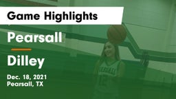 Pearsall  vs Dilley  Game Highlights - Dec. 18, 2021