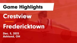 Crestview  vs Fredericktown  Game Highlights - Dec. 5, 2023