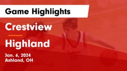 Crestview  vs Highland  Game Highlights - Jan. 6, 2024