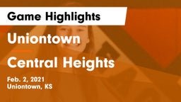 Uniontown  vs Central Heights  Game Highlights - Feb. 2, 2021