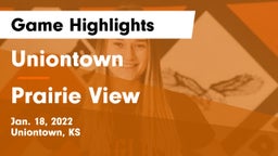 Uniontown  vs Prairie View  Game Highlights - Jan. 18, 2022