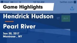 Hendrick Hudson  vs Pearl River Game Highlights - Jan 30, 2017