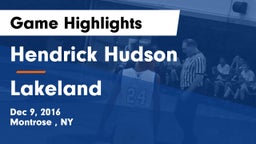 Hendrick Hudson  vs Lakeland Game Highlights - Dec 9, 2016