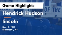 Hendrick Hudson  vs lincoln Game Highlights - Dec. 7, 2017