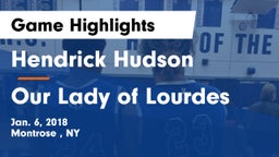 Hendrick Hudson  vs Our Lady of Lourdes  Game Highlights - Jan. 6, 2018