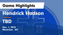 Hendrick Hudson  vs TBD Game Highlights - Dec. 1, 2018