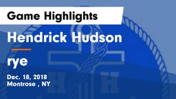 Hendrick Hudson  vs rye  Game Highlights - Dec. 18, 2018