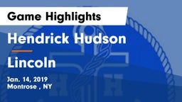 Hendrick Hudson  vs Lincoln Game Highlights - Jan. 14, 2019