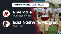 Recap: Riverdale  vs. East Nashville Magnet 2017