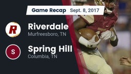 Recap: Riverdale  vs. Spring Hill  2017